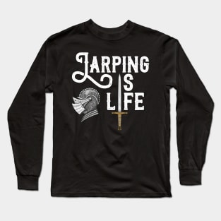 Larping Is Life Long Sleeve T-Shirt